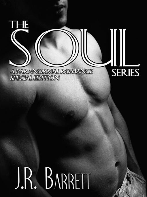 Title details for The Soul Series by Julia Barrett - Available